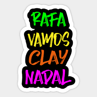 RAFA VAMOS CLAY NADAL Sticker